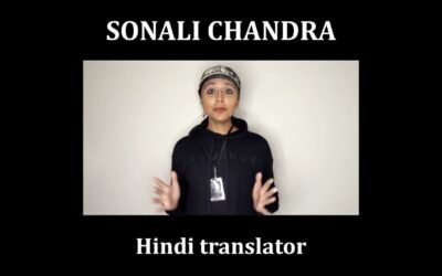 Video: Sonali Chandra –  Hindi translator