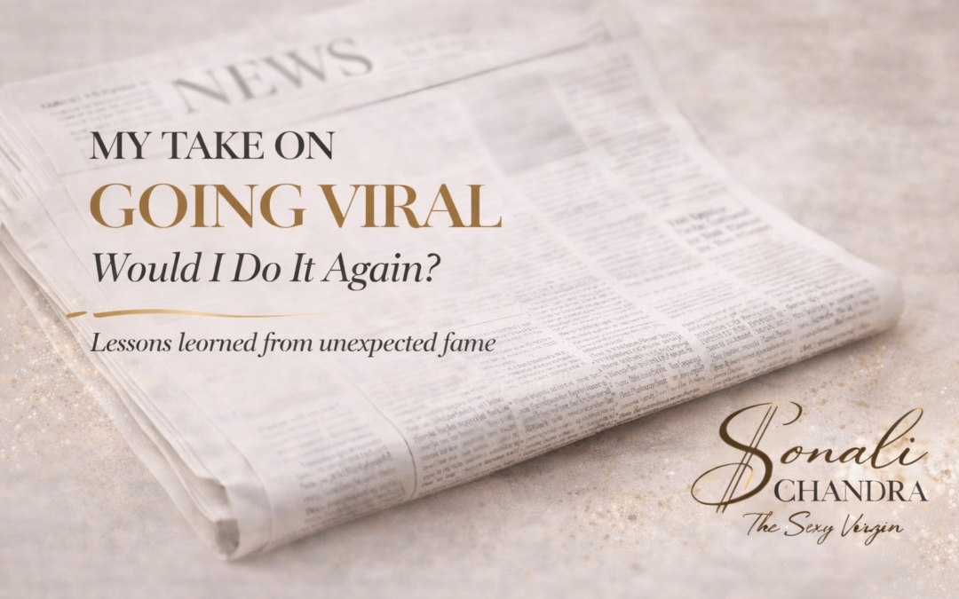 My take on going viral - Sonali Chandra